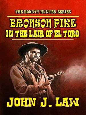 cover image of Bronson Pike in the Lair of El Toro